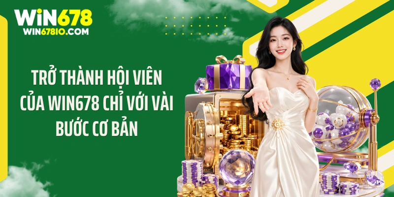 WIN678 ihyper - Link Truy Cập Chính Thức T8| Đăng ký +678K Trở thành hội viên của WIN678 chỉ với vài bước cơ bản